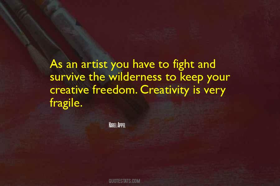 Quotes About Creative Freedom #633864