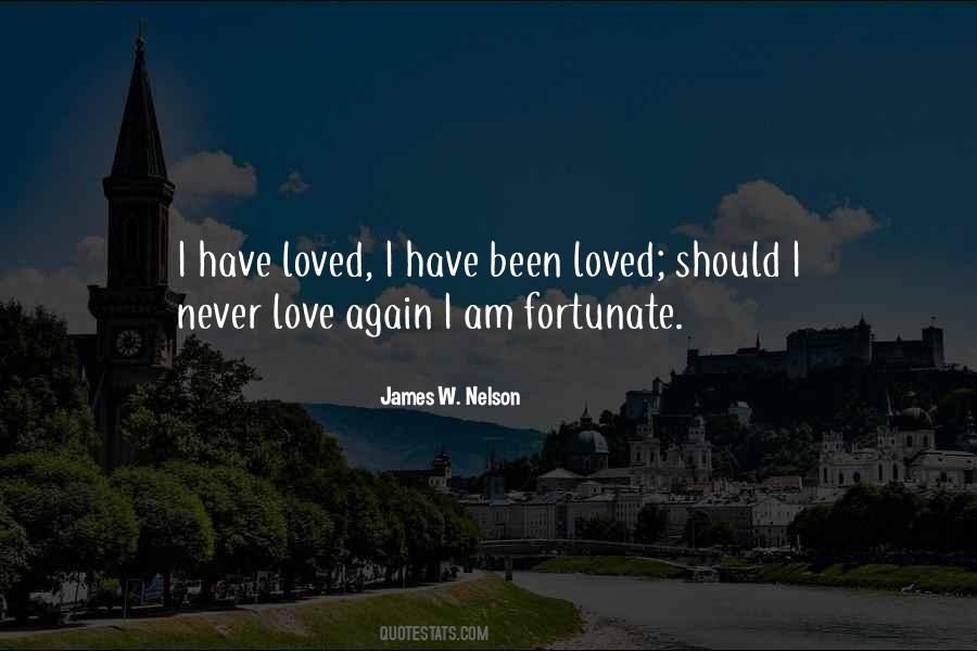 I Am Fortunate Quotes #1163077