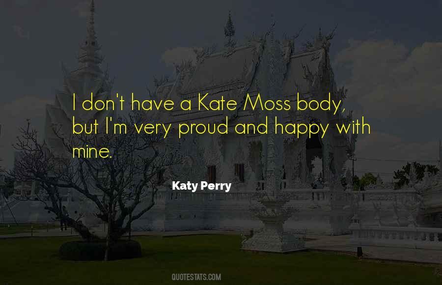 Happy And Proud Quotes #139289