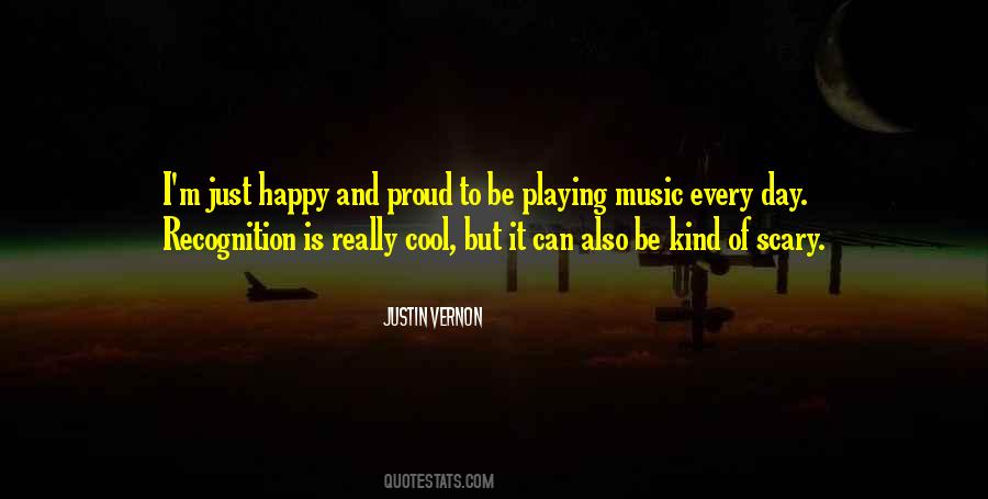 Happy And Proud Quotes #1515173