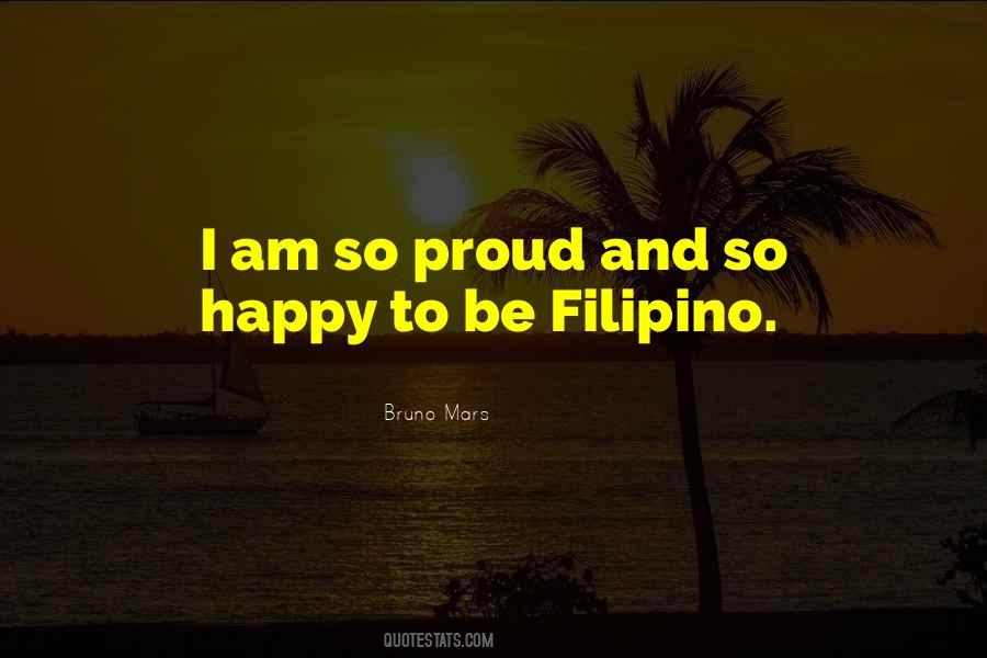 Happy And Proud Quotes #1702079