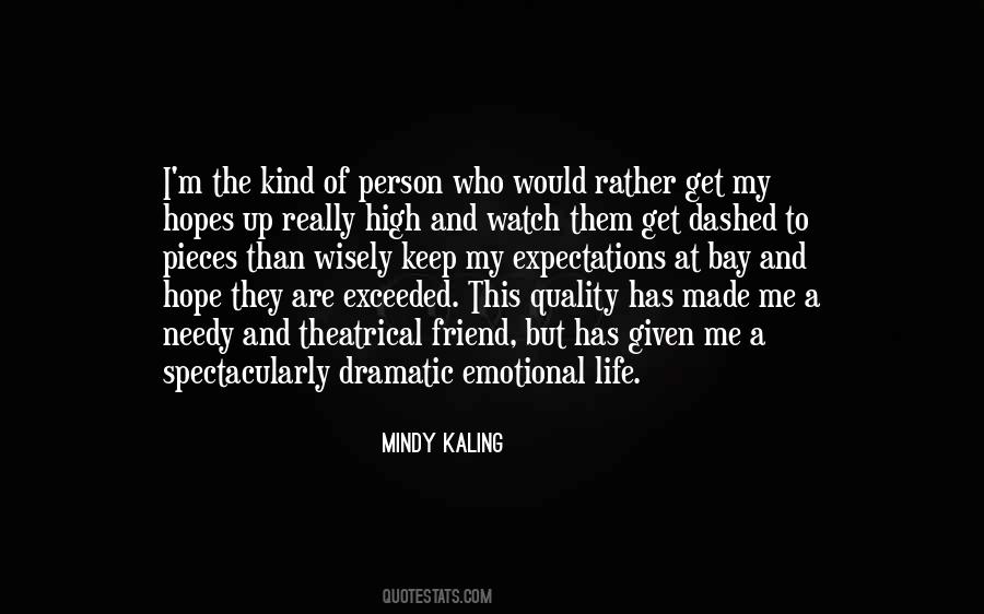 Quotes About Hopes And Expectations #1382448