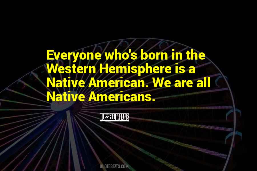 Quotes About Native American #42921