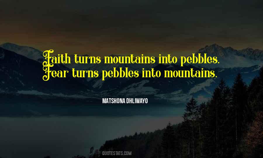 Quotes About Pebbles And Mountains #562309