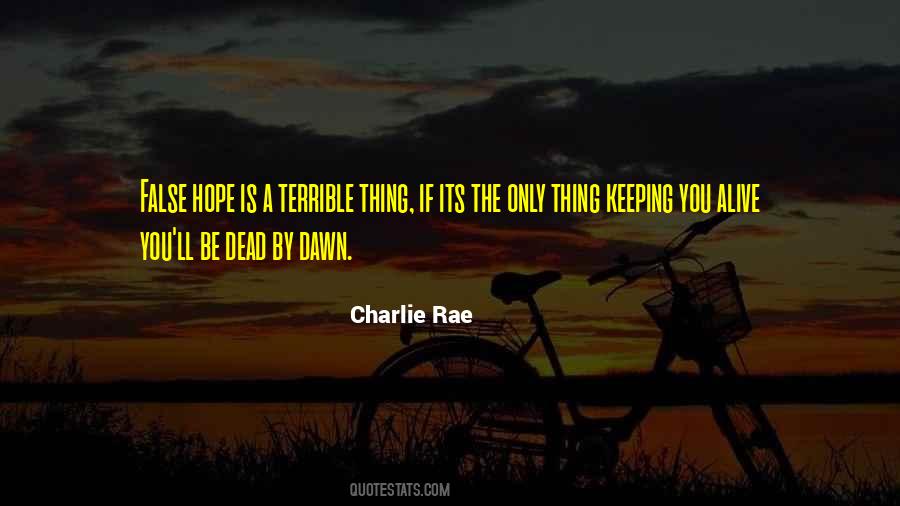 Quotes About False Hope #110709