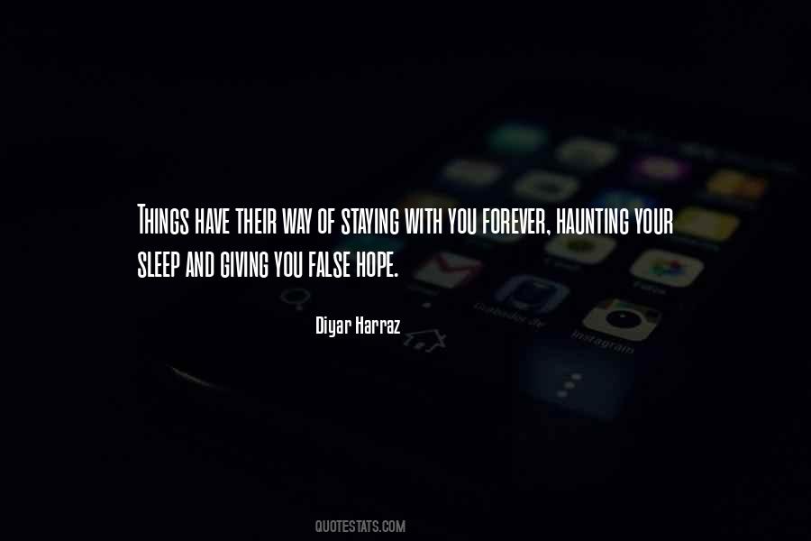 Quotes About False Hope #1364936