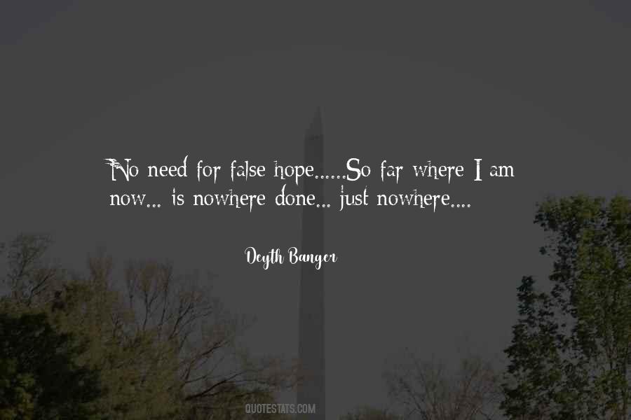 Quotes About False Hope #1874556