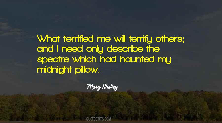 Quotes About Spectre #1564141 Quotes About Spectre #1564141
