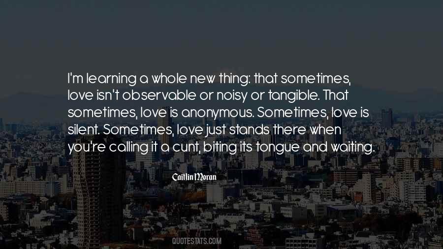 Quotes About Biting My Tongue #1171210