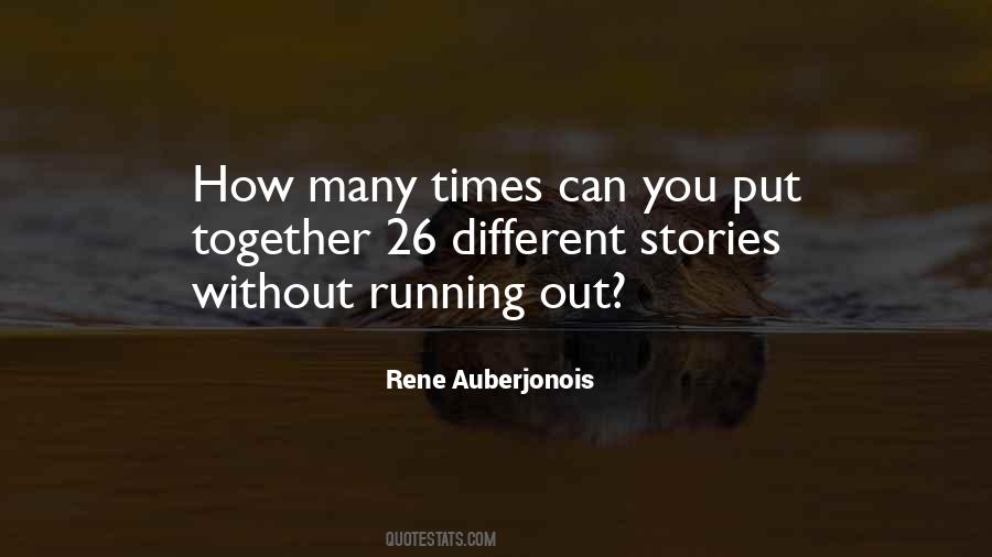 Running Out Quotes #1116509