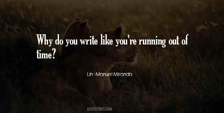 Running Out Quotes #1372601