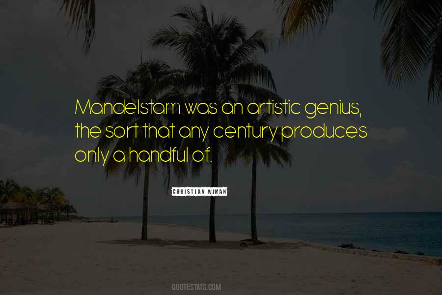 Quotes About Artistic Genius #1433850