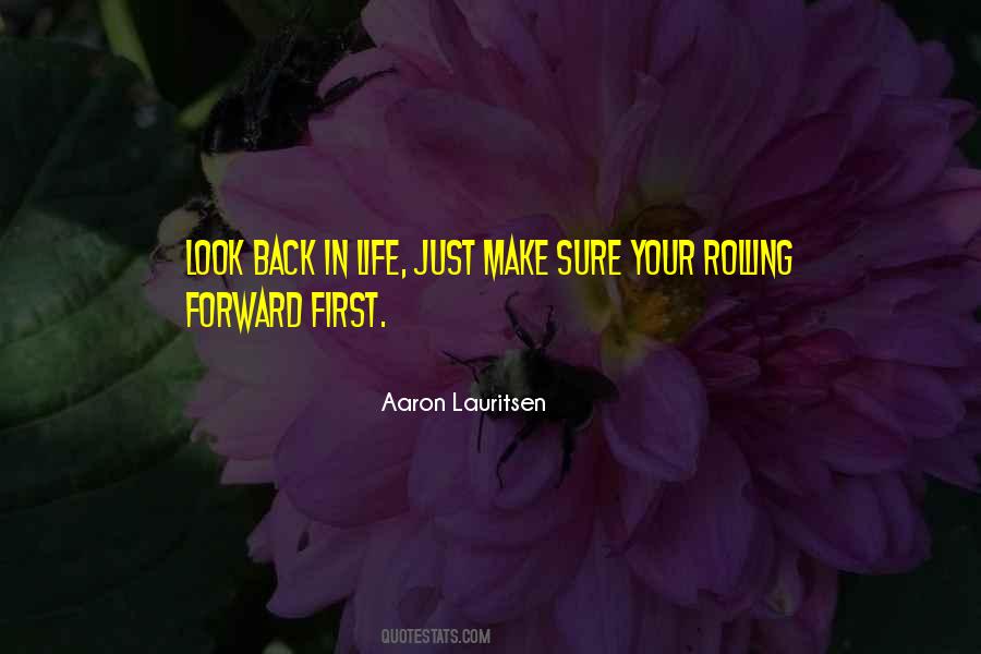Quotes About Look Back #1655922