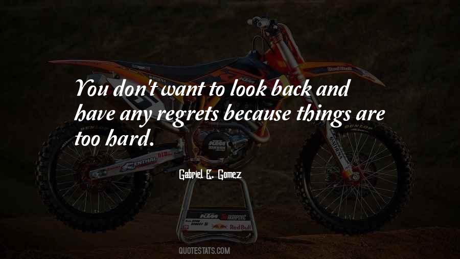 Quotes About Look Back #1683845