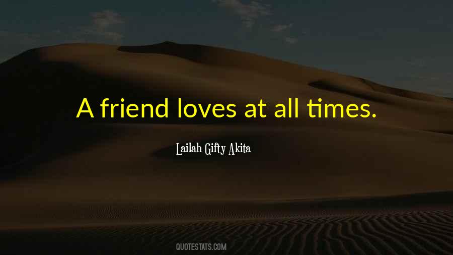 Quotes About Good Friends Good Times #143770