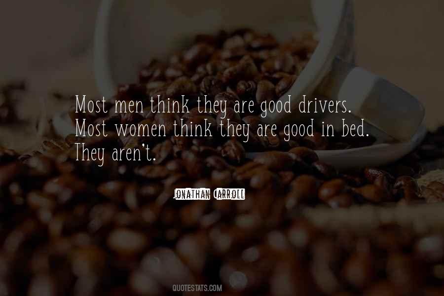 Quotes About Drivers #1320719