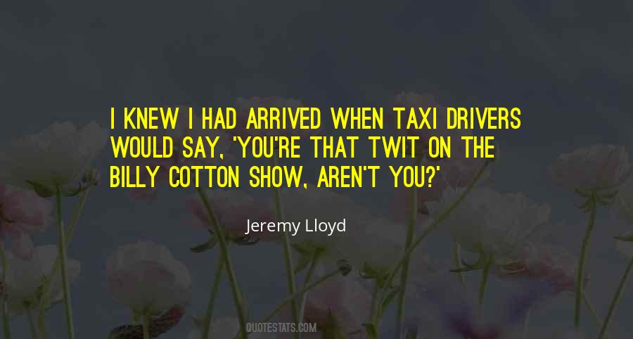 Quotes About Drivers #1737982