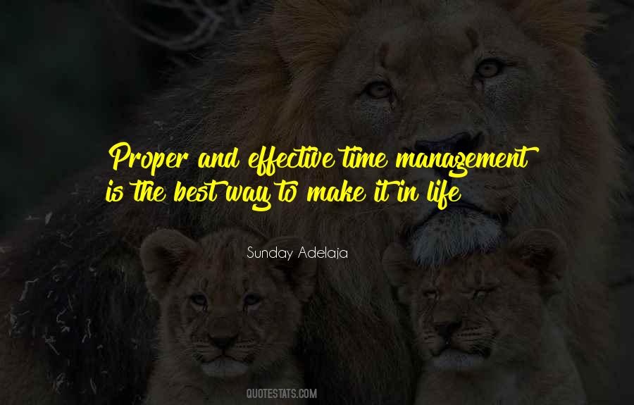 Quotes About Effective Time Management #1795102