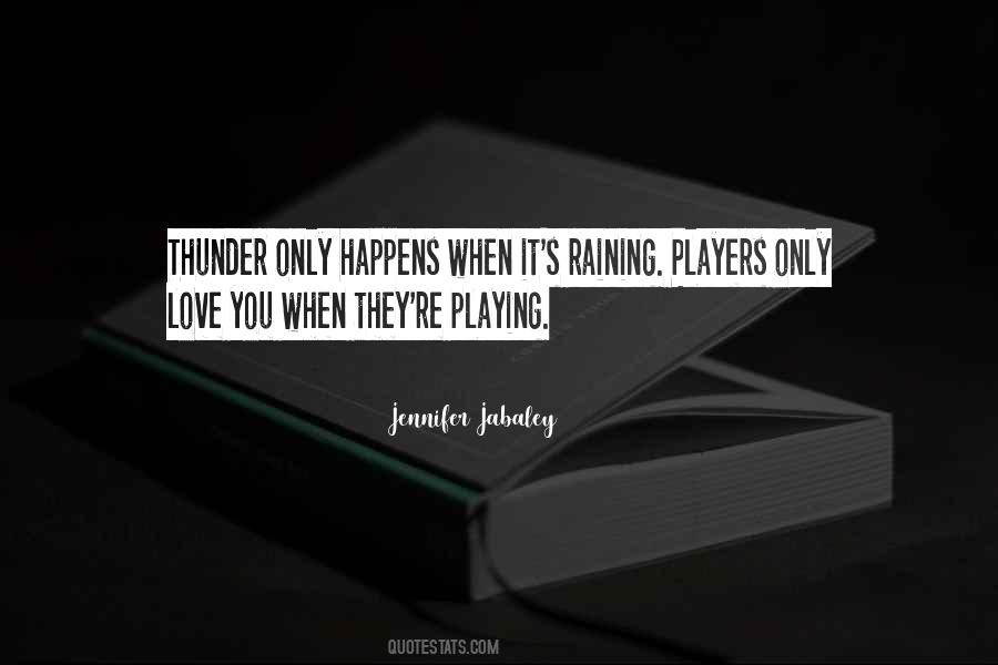 Quotes About Players #1730768