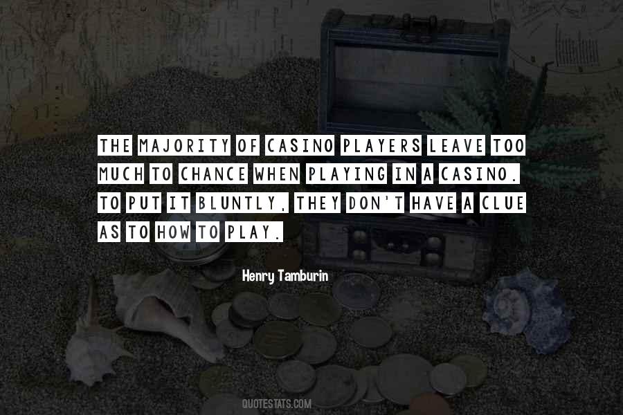 Quotes About Players #1749014