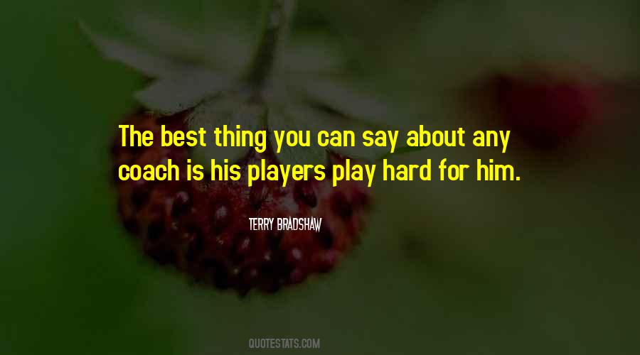 Quotes About Players #1754701
