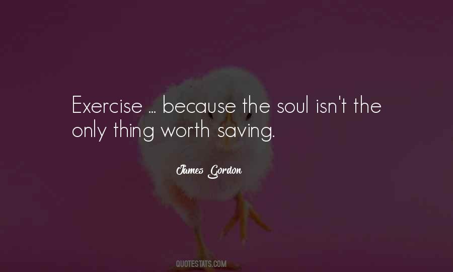 Quotes About Saving Your Soul #1597792