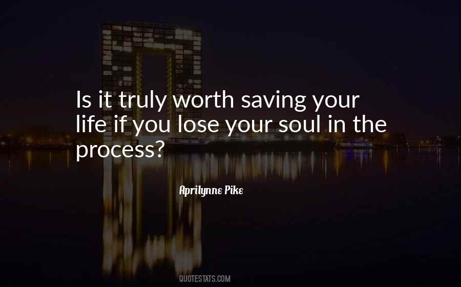 Quotes About Saving Your Soul #746418