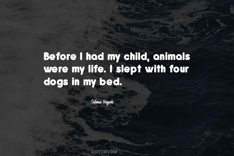 Quotes About Life With Dogs #183746