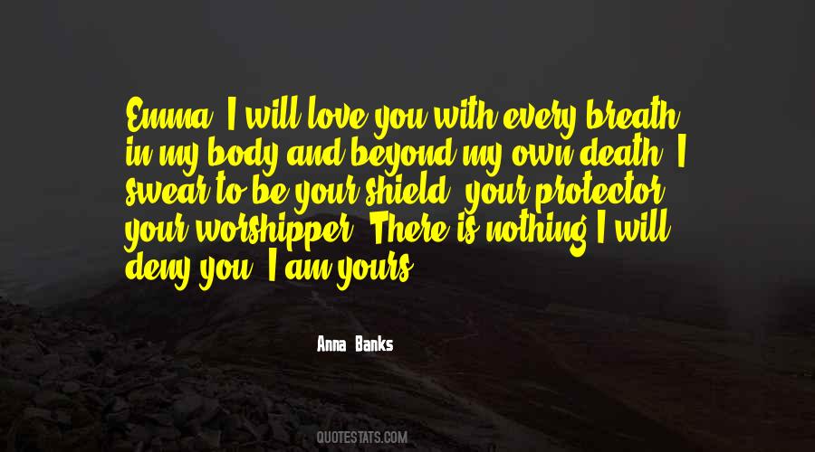 Quotes About Love Beyond Death #469267