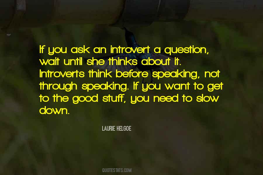 Quotes About Introverts #91706