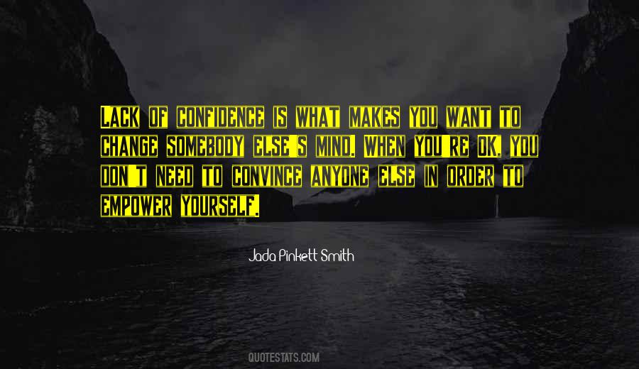 Quotes About Empowering Yourself #1359167