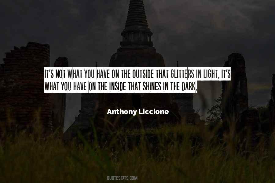 Quotes About Shine In The Dark #1322453