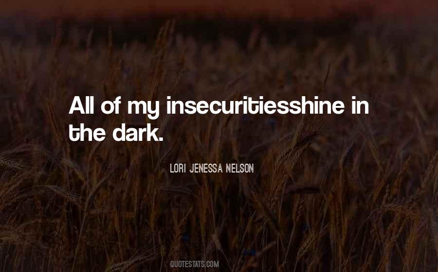 Quotes About Shine In The Dark #457271