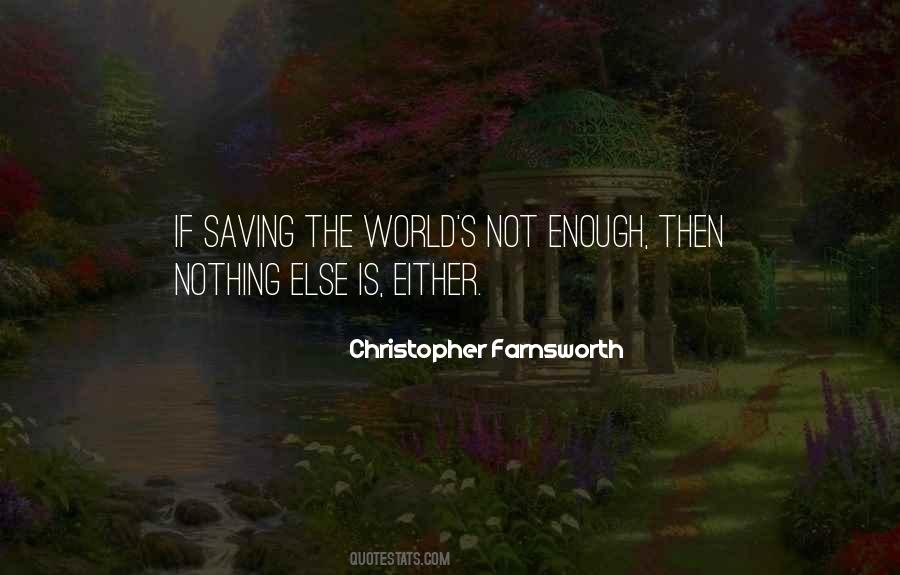 Quotes About Saving World #602931