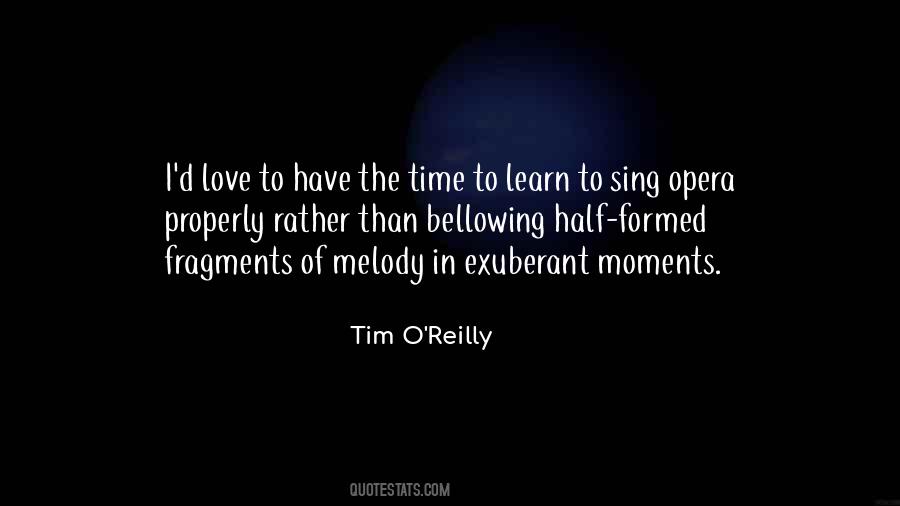 Sing A Melody Quotes #1818324