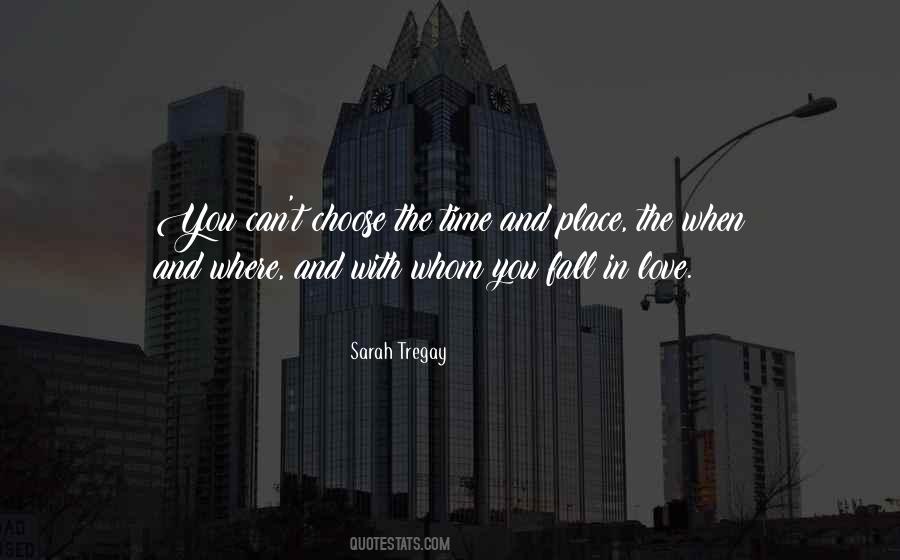 Quotes About Time And Place #1376948