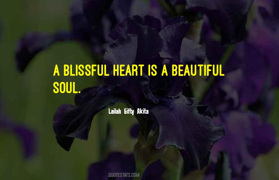 Quotes About A Beautiful Soul #95251