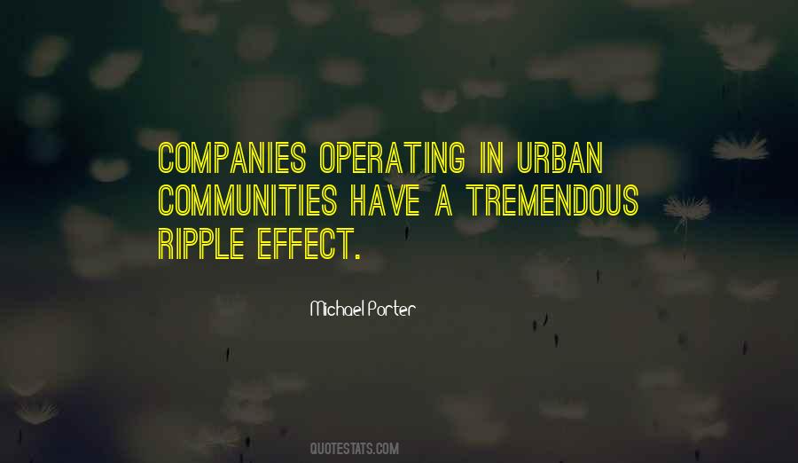 Quotes About Ripple Effect #157908