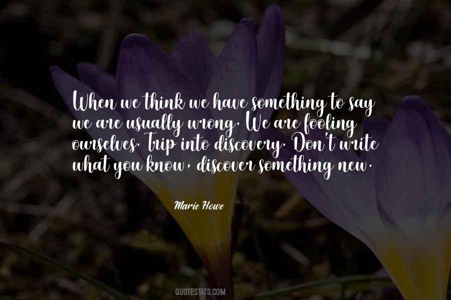 Quotes About Thinking You Did Something Wrong #30500