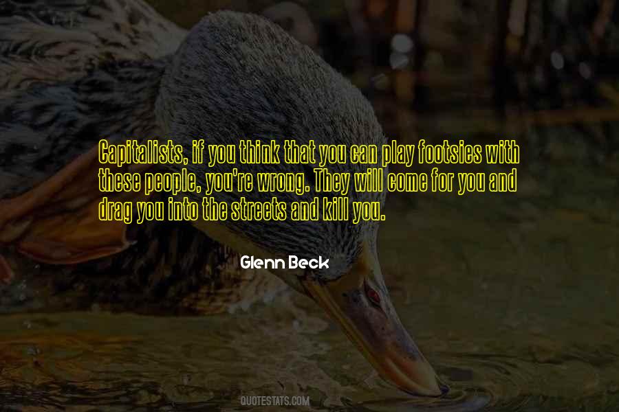 Quotes About Thinking You Did Something Wrong #88343