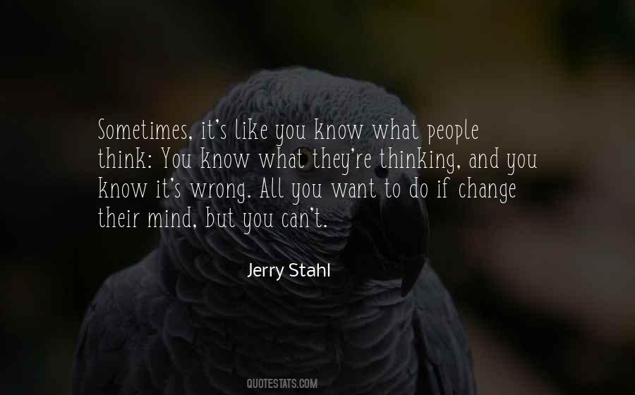 Quotes About Thinking You Did Something Wrong #95088
