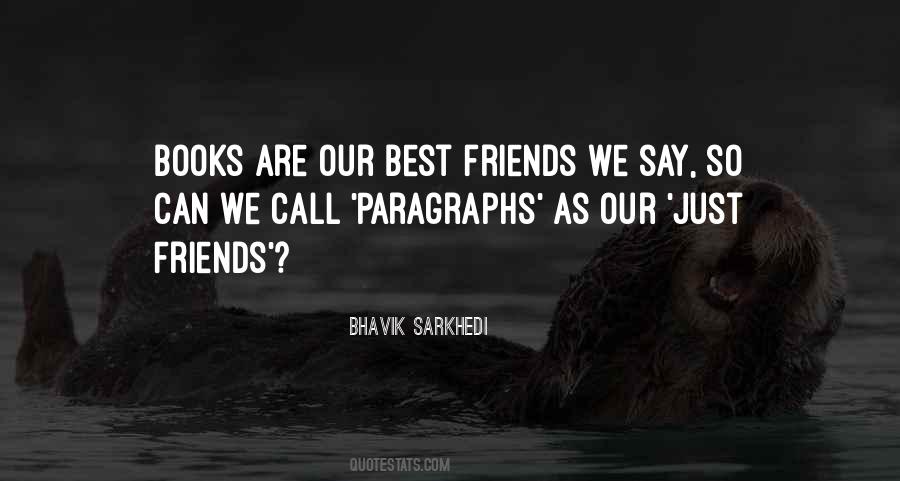 Quotes About Best Friendship #174061