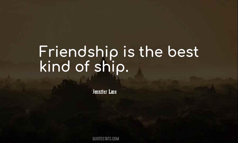 Quotes About Best Friendship #212789