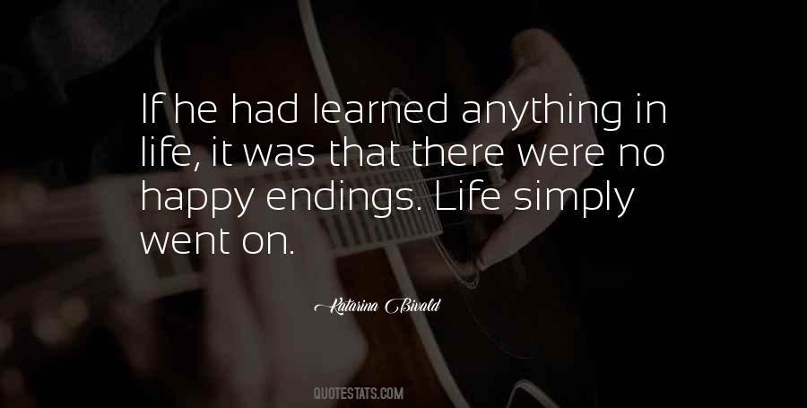Quotes About No Happy Endings #1284998