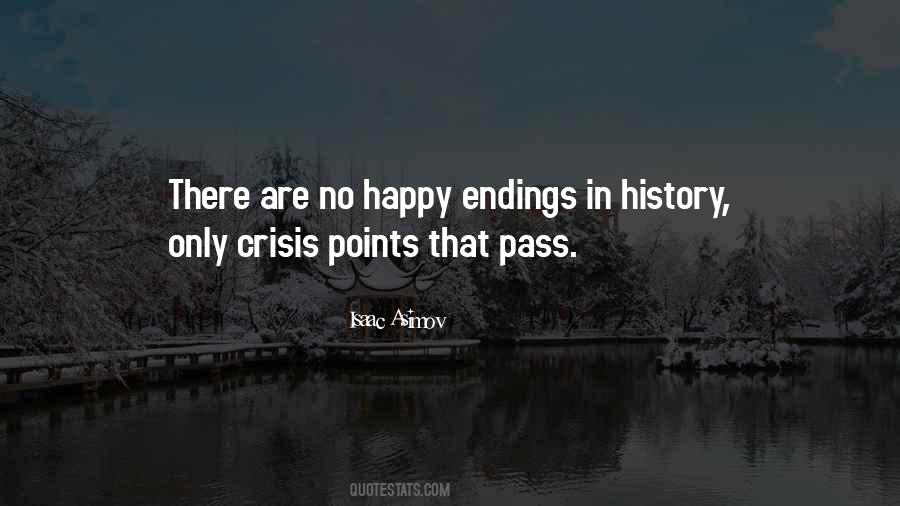 Quotes About No Happy Endings #1479370