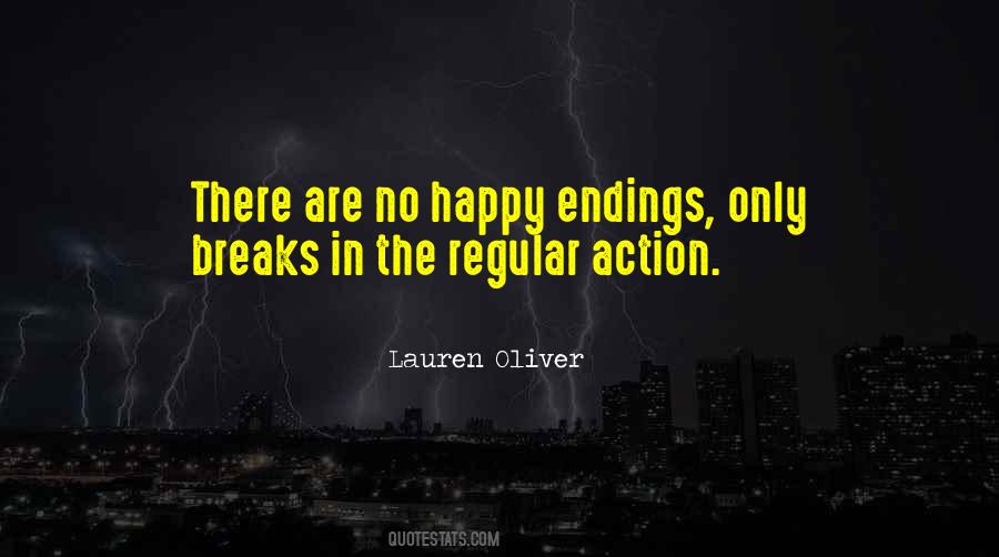Quotes About No Happy Endings #320823