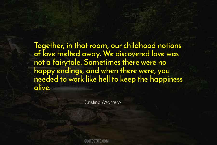 Quotes About No Happy Endings #970319