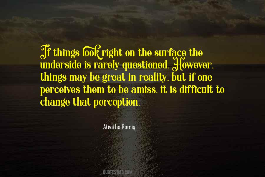 Quotes About Appearance Versus Reality #7024