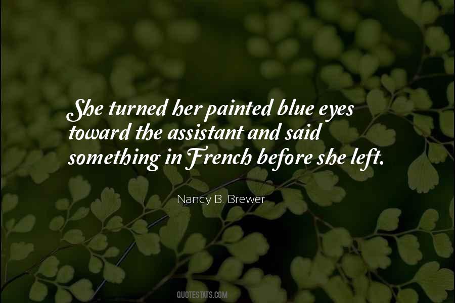 Quotes About Her Blue Eyes #727874