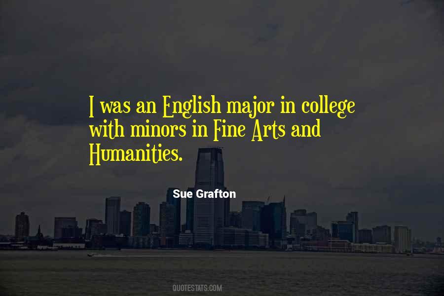 Quotes About The Arts And Humanities #1762276